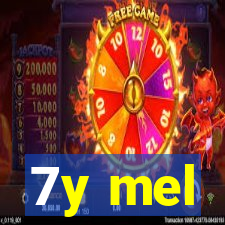 7y mel